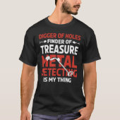 T-shirt Trésor Détection de métal Détecteur Plage Dirt Fis (Devant)