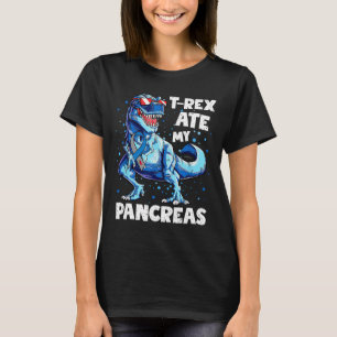 T-shirt TRex Ate My Pancreas Dinosaur Drôle Diabète Aware