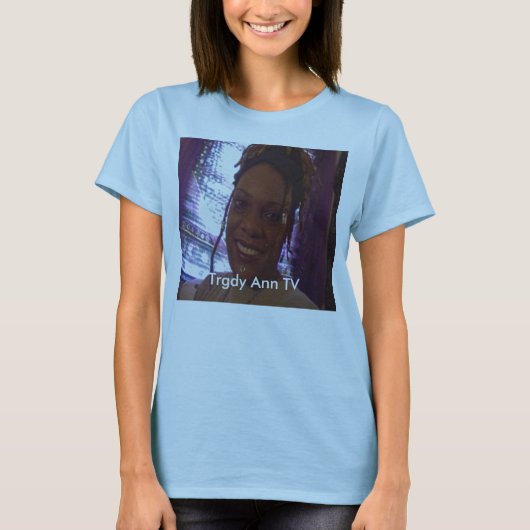 T-shirt Trgdy Ann TV (Devant)