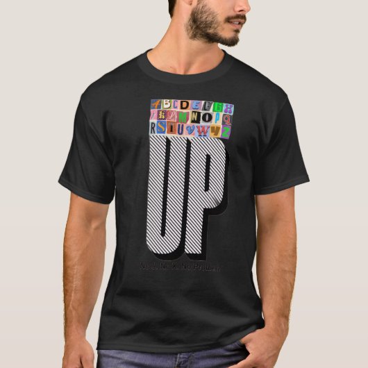 T-Shirt Tri-Blend « UP No J. No X. No Problem » (Devant)
