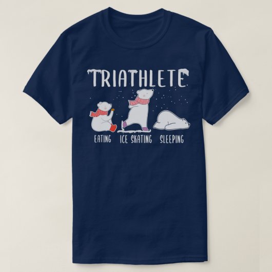 T-shirt Triathlete Eating Ice Skating Sleeping Polar Bear (Design devant)