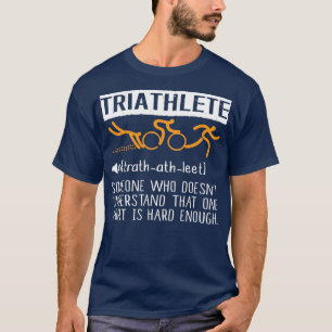 T-shirt Triathlète Quelqu'Un Qui Doesnx27t Comprend Que O