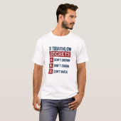 T-shirt Triathlon Funny 3 Secrets Ne pas se noyer Marche d (Devant entier)