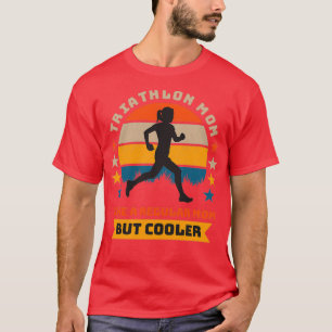 T-shirt Triathlon Maman Comme Une Maman Régulière Mais Gla