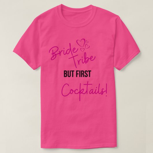 T-shirt Tribu de la mariée mais d'abord cocktails Enterrem (Design devant)