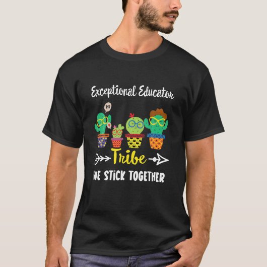 T-shirt Tribu d'éducateurs exceptionnels, Cactus amusant C (Devant)