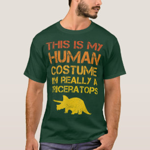 T-shirt Triceratops Dinosaur This Is My Human Costume Hall