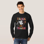 T-shirt Trick Or Teach Groovy Teacher Halloween Costume 2 (Devant entier)