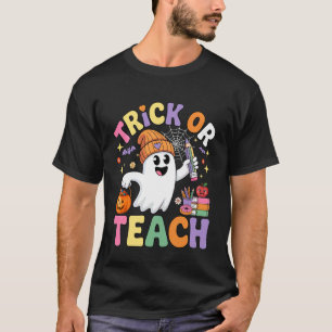 T-shirt Trick or Teach Halloween Drôle Professeur Hallowee