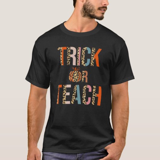 T-shirt Trick Or Teach Professeur Halloween Léopard (Devant)