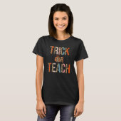 T-shirt Trick Or Teach Professeur Halloween Léopard (Devant entier)