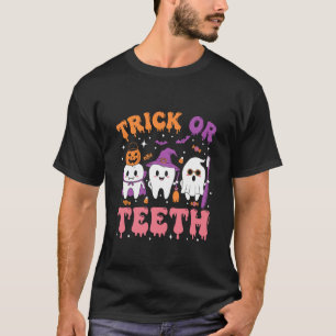 T-shirt Trick Or Teeth Drôle Dentiste Équipe Dentaire Hall