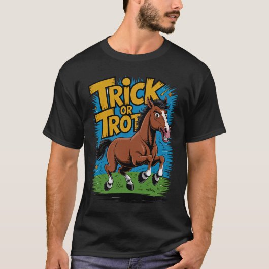 T-shirt Trick or Trot Horse Design for Equestrian Fans (Devant)
