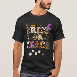 T-shirt Trick Ou Enseigner Funny Enseignant Joyeux Hallowe