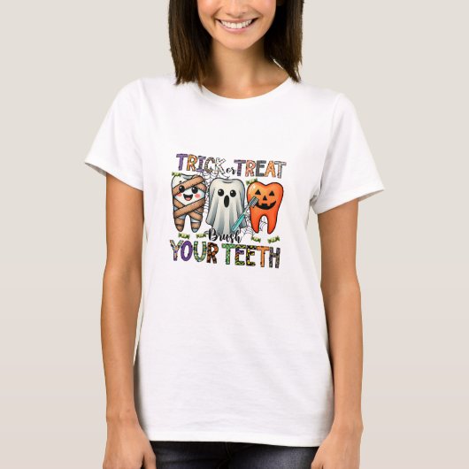T-shirt Trick ou traiter Bricoler vos dents Dentiste (Devant)