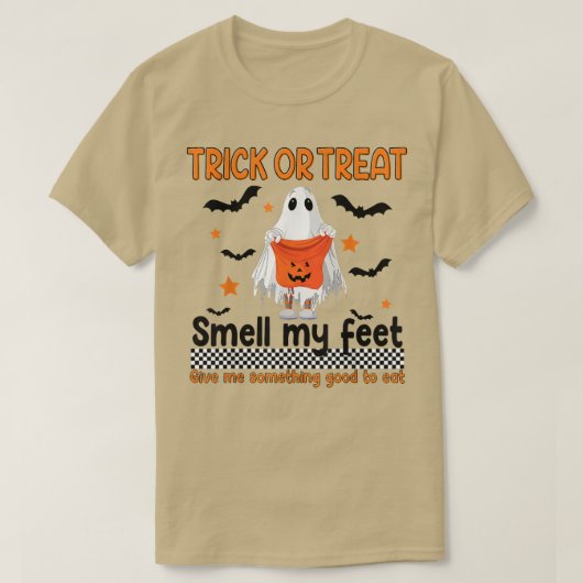 T-shirt Trick Ou Traiter L'Odeur Mes Pieds Quelque Chose D (Design devant)