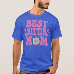 T-shirt tricot maman Tricot Lover Funny tricot cadeau fu