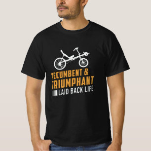 T-shirt Tricycle Recumbent & Triumphant Laid Back Life