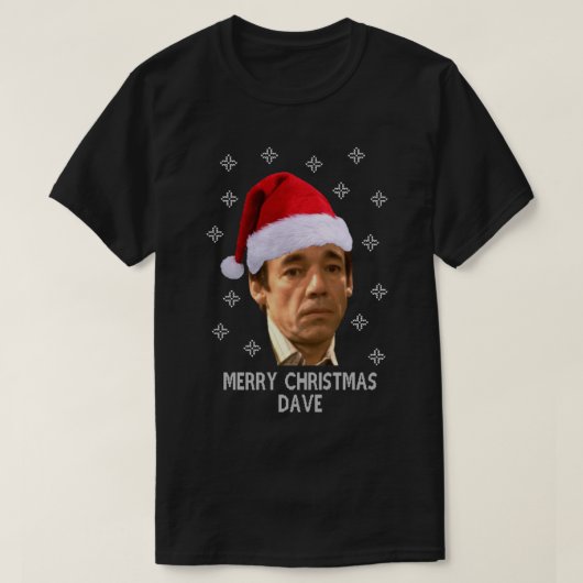 T-shirt Trigger Joyeux Noël Dave Seulement Des Fools Et De (Design devant)