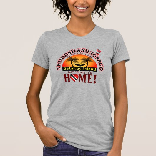 T-shirt Trinidad et Tobago / Getaway Island (Devant)