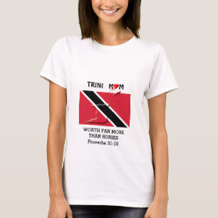 T-shirt TRINIDAD MOM vaut plus que Rubies PROVERBS 31