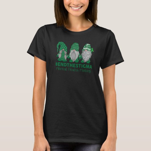 T-shirt Trio Gnome End the Stigma Mental Health Matters No (Devant)