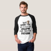 T-Shirt Triple Dipped Psycho (Devant entier)
