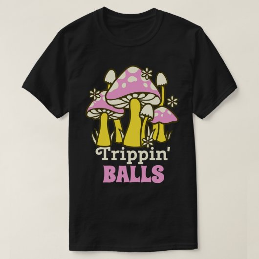 T-shirt Trippin Balls (Design devant)