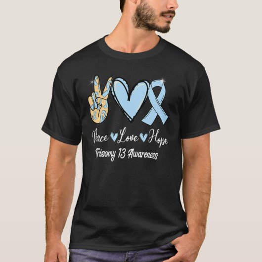 T-shirt Trisomy 13 Sensibilisation Paix Amour Espoir Bleu (Devant)