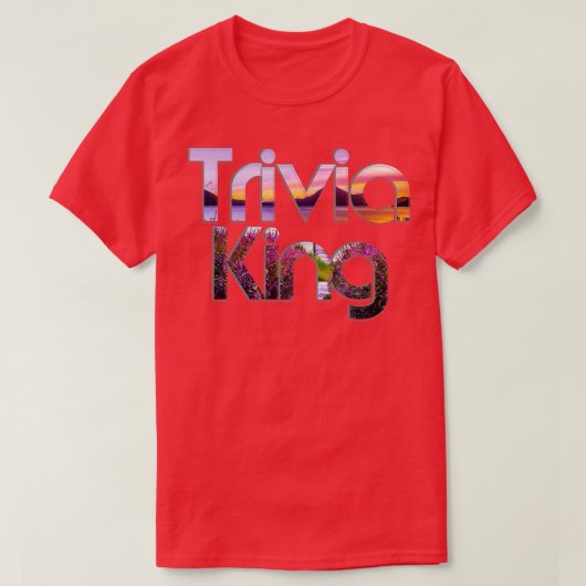 T-shirt Trivia King (Design devant)