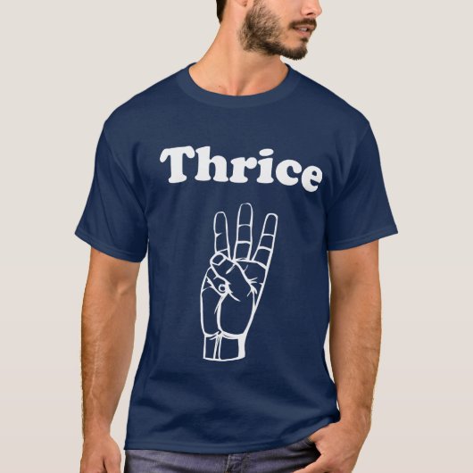 T-shirt Trois fois (Devant)