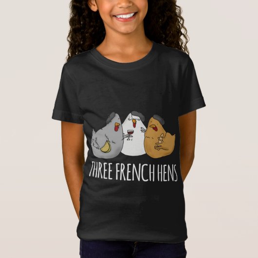 T-Shirt Trois poules françaises jolie chanson de Noël (Devant)