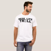 T-shirt Troll Real Life (Devant entier)