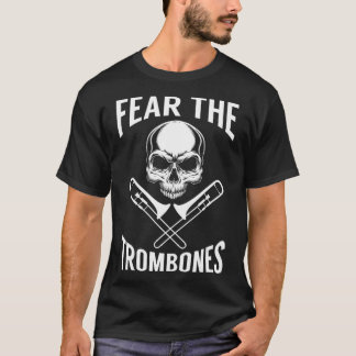 T-shirt Trombone   Fear The Trombones Skull Crossbones