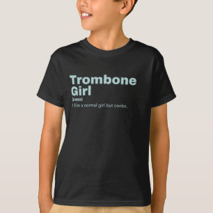 T-shirt Trombone Girl - Trombone 