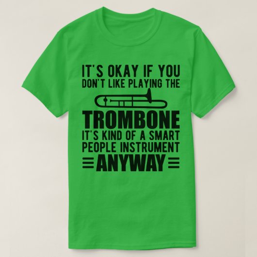 T-shirt Trombone Player Son genre d'instrument de gens int (Design devant)
