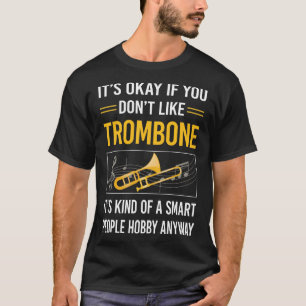 T-shirt Tromboniste Tromboniste Trombone Smart People