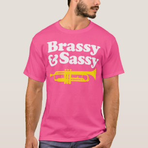T-shirt Trompette Brassy Et Sassy