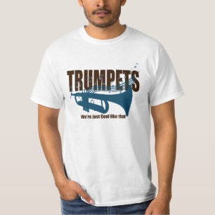 T-shirt Trompettes Nous sommes juste Cool comme ça