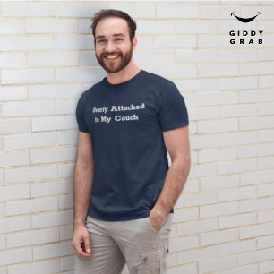 T-shirt Trop attaché à ma citation de caractère drôle de c