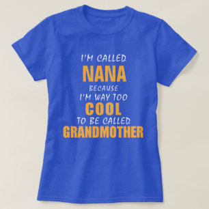 T-shirt Trop Cool Pour Être Grand-Mère