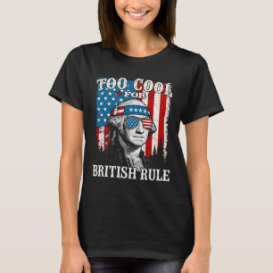 T-shirt Trop Cool Pour La Règle Britannique Drapeau Améric