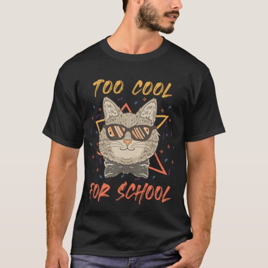 T-shirt Trop Cool Pour L'École (Devant)