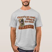 T-shirt "Trop de récupérateurs d'or" (Devant)