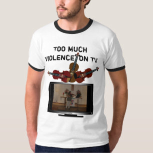 T-shirt Trop de violence à la TV