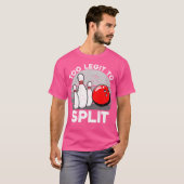 T-shirt Trop Léger Pour Fractionner Les Bowling Drôle (Devant entier)