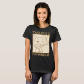 T-shirt Trop mignon à manipuler (Devant entier)