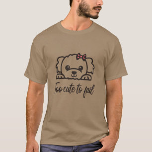 T-shirt Trop mignon pour échouer(4)