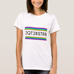 T-shirt Trop Mignonne Pour Être Juste