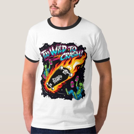 T-shirt Trop sauvage pour s'écraser - Alien Skateboard Fir (Devant)